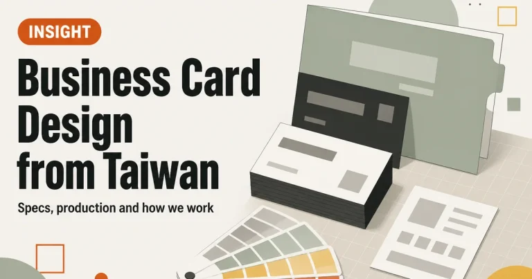 Business Card Design from Taiwan — Specs, production and how we work